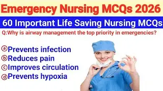 Тесты по неотложной медицинской помощи (MCQ) | NCLEX, NMC UK, DHA, HAAD, AHPRA, USMLE, GMC, RRB, ...