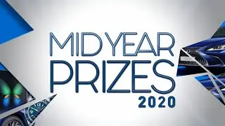 GET READY FOR MID YEAR PRIZES 2020!