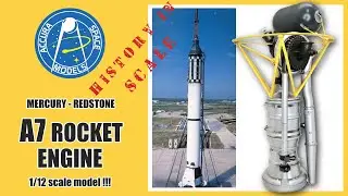 A7 Mercury Redstone Rocket engine 1/12 scale model presentation