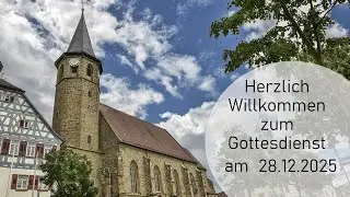 2025-12-28 09:30 Uhr Gemeinschaftsgottesdienst