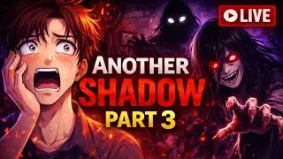 I Don&rsquo;t Know If He Comes Back&hellip; | Another Shadow &ndash; Part 3 (Ending?)| Horror Puzzle Game | LIVE GAME