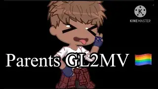 Parents GL2MV 🏳️‍🌈