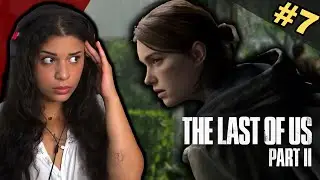 The WLFS Are EVERYWHERE... | The Last of Us: Part II | #7