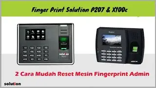 Cara Reset Password Admin mesin fingerprint Solution