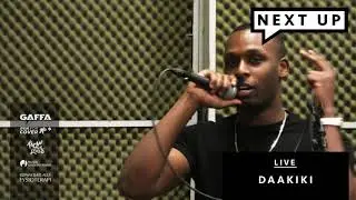 NEXT UP - Daakiki (live)