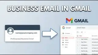 How to Add Your Business Email in Gmail | Send and Receive Emails