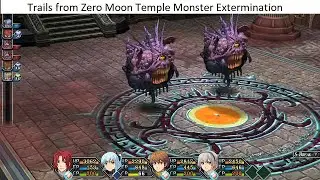 Trails from Zero [Monster Extermination Quest 13] Moon Temple Monster Extermination
