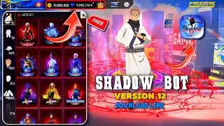 SHADOW BOT V12 UPDATE 🍷✔️ || NEW SHADOW BOT DOWNLOAD  🗿✅ OB52 UPDATED VERSION SHADOW BOT 12  ✅