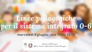 Linee pedagogiche per il sistema integrato “zerosei”