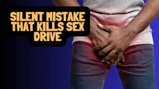The Silent Mistake Ruining Your Sexual Performance &ndash; And How to Fix It Now!