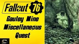 Fallout 76 Mine Coal In Gauley Mine Miscellaneous Quest