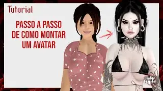 TUTORIAL: MONTANDO UM AVATAR! / Second Life