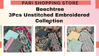 3 Pcs Unstitched Embroidered Lawn Collection 2024 || Beechtree Brand Suit