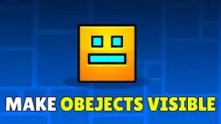 Как сделать объекты видимыми в Geometry Dash (2025) &ndash; Полное руководство