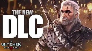 The TRUTH About The New Witcher 3 DLC