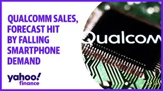 Qualcomm sales, forecast hit by falling smartphone demand