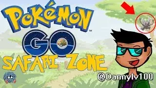Pokemon Go: Safari Zone Event! (@Dannylv100)