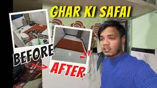 GHAR KI SAFAI / KAAM KARTA KARTA 😱 / MAI PAGAL HO GAYA HO 🙏