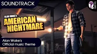 Главная музыкальная тема игры Alan Wake's | &laquo;Satellite&raquo; интро