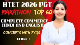 HTET 2026 || CLASS 1 COMPLETE PAPER SOLUTION !!!TOP 60 QUESTIONS || CONCEPTS WITH PYQS