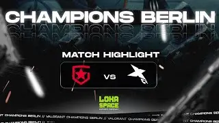 VCT CHAMPIONS BERLIN HIGHLIGHTS 2021 | GAMBIT ESPORTS vs X10 CRIT