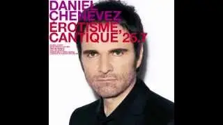 Daniel Chenevez - Demain Ne Le Sera Jamais