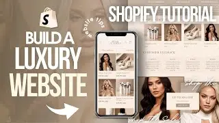 HOW TO BUILD A LUXURY SHOPIFY Store | Shopify Tips 2026