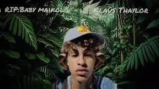 RIP Baby Maikol. La mona Jacinta / Klsusthaylor