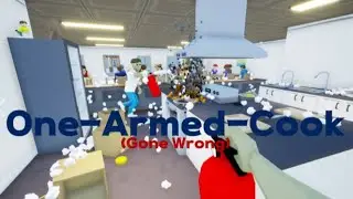 One Armed Cook (Gone Wrong)