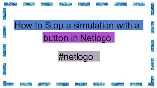 How to Stop a simulation with a button in Netlogo