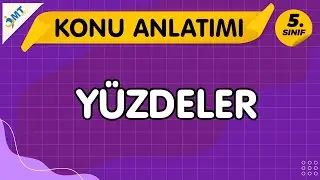 5.Sınıf Matematik YÜZDELER Konu Anlatımı VİDEO-PDF