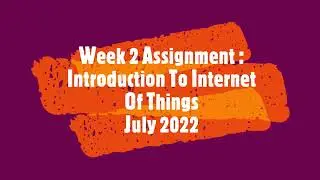 NPTEL  Interoduction to internet of things ASSIGNMENT 2