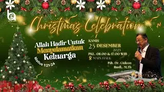 IBADAH PERAYAAN NATAL PAGI, KAMIS - 25 DESEMBER 2025