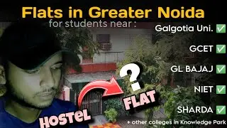 Shifted to rental Flat Living in Greater Noida | Flats & Apartments near colleges for Students