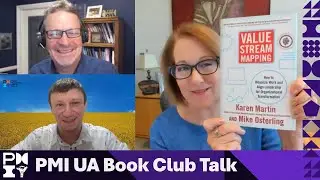 Value Stream Mapping Explained: Live Q&A with Karen Martin & Mike Osterling | PMI Ukraine