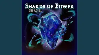 Shards Of Power