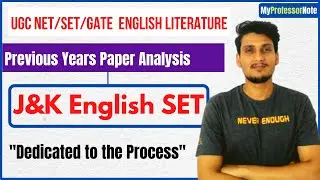 JK ENGLISH Literature SET Exam 2020 - Previous Years Papers Analysis - Bhupesh Sharma