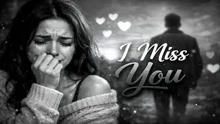 I MISS YOU ❤️ Old Hindi Bollywood Romantic Song | Heart Touching  Vibe Love Song 2026