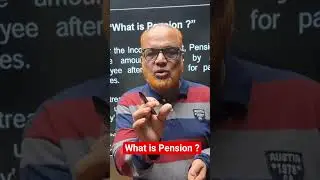 Pension Income Tax Explained Simply I Salary or Not ? Hasham Ali Khan I #IncomeTaxShorts I #Shorts I
