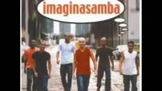 Imaginasamba - Louco pra me declarar