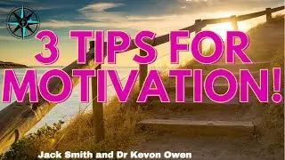 Kevon Owen Christian Counseling Clinical Psychotherapy - 3 Tips for motivation and more!