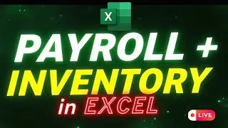How to Create Payroll & Inventory Management System in Excel | Data Analysis Live Training