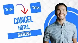 Как отменить бронирование отеля на Trip.com (лучший способ)