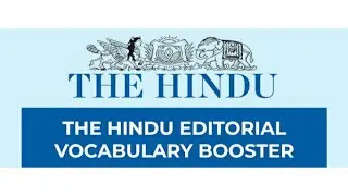 THE HINDU EDITORIAL VOCABULARY
