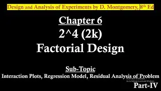 2^4 Factorial Design | 2k Factorial Design | 2^4 Problem Solved By Hand Part 4