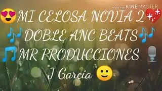Mi Celosa novia 2 ( J Garcia )