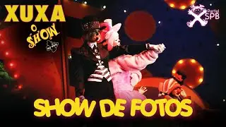 Show de Fotos | Xuxa O Show (Ao Vivo) | Portal XSPB