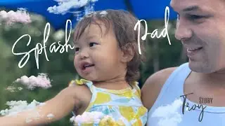TROY Story EP.4 Splash Pad day