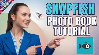 Snapfish Photo Book Tutorial