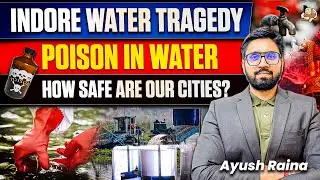 What's Really Behind Indore's Toxic Water Scandal?